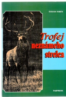 Trofej neznámeho strelca - Teren Štefan
