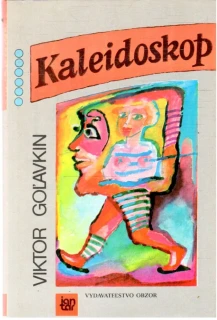 Kaleidoskop - Goľavkin Viktor