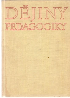 Dějiny pedagogiky - Váňa Josef a kolektív