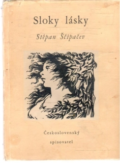 Sloky lásky - Ščipačev Stěpan